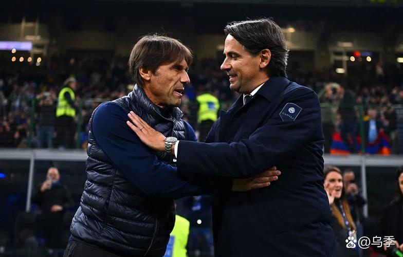 米兰vs那不勒斯!卡佩罗:阿莱格里pk孔蒂,意足坛最顶尖教练对决