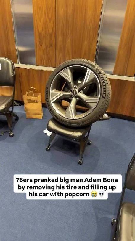 又塞爆米花又被卸轮胎！博纳因不听恩比德的话 被队友整蛊